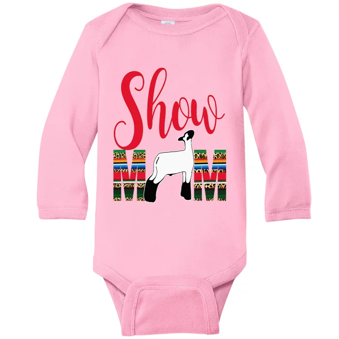 Livestock Show Mom Lamb Silhouette Serape Gift Baby Long Sleeve Bodysuit