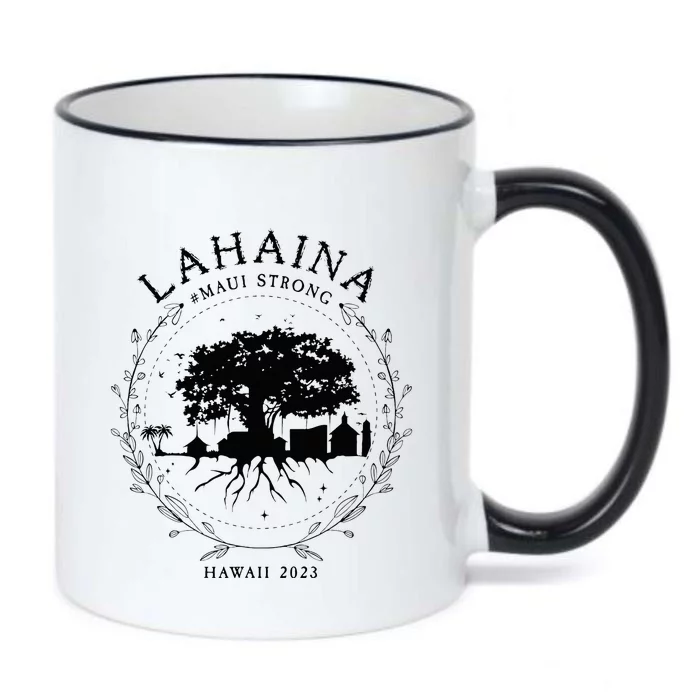 Lahaina Strong Maui Hawaii Old Banyan Tree saving love Black Color Changing Mug