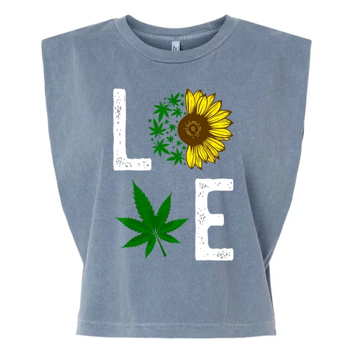 Love Sunflower Marijuana Weed Leaf Cannabis 420 Pot Smoker Garment-Dyed Women's Muscle Tee