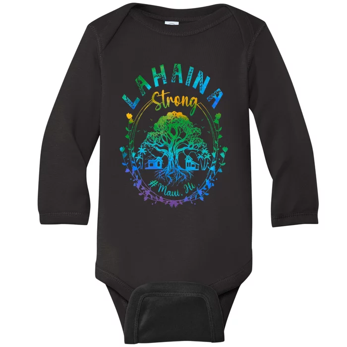 Lahaina Strong Maui Hawaii Old Banyan Tree saved majestic Baby Long Sleeve Bodysuit