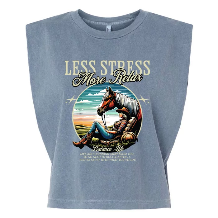 Less Stress More Relax Cowgirl Garment-Dyed Women's Muscle Tee