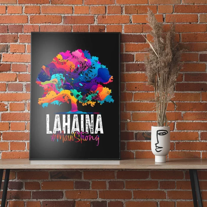 Lahaina Strong Maui Hawaii Old Banyan Tree Poster