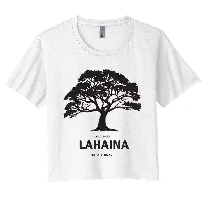 Lahaina Support Maui Strong Women's Crop Top Tee