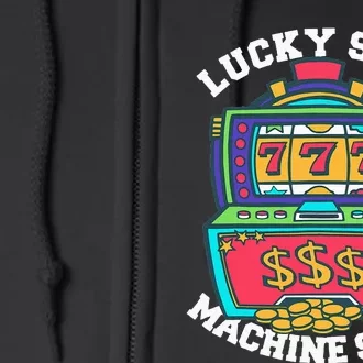 Lucky Slot Machine Tee Casino Las Vegas Gambling Full Zip Hoodie