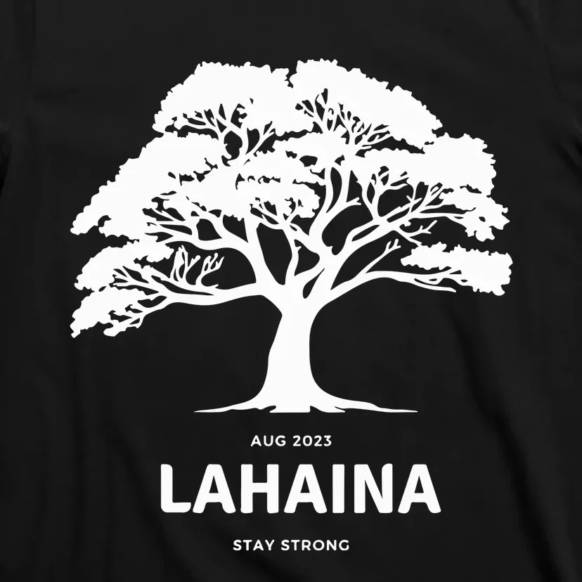 Lahaina Support Maui Strong Hawaii T-Shirt