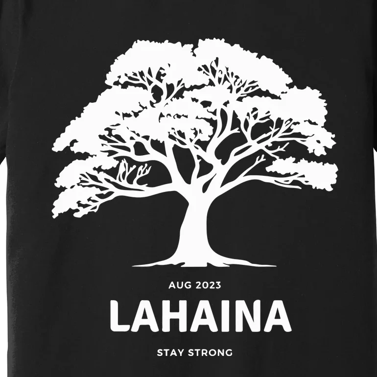 Lahaina Support Maui Strong Hawaii Premium T-Shirt