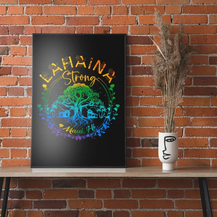 Lahaina Strong Maui Hawaii Old Banyan Tree Saved Majestic Poster