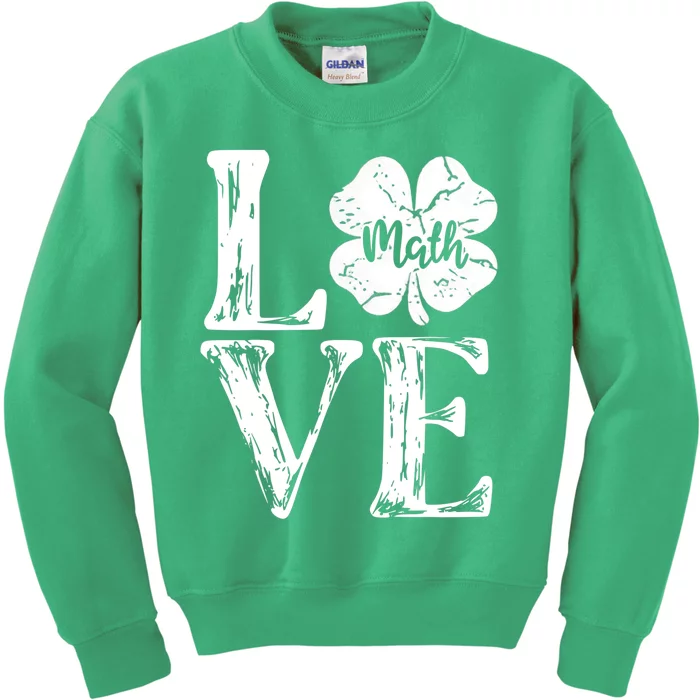 Love Shamrock Math Teacher St Patricks Day Kids Sweatshirt