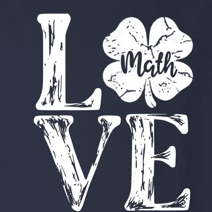 Love Shamrock Math Teacher St Patricks Day Toddler Long Sleeve Shirt