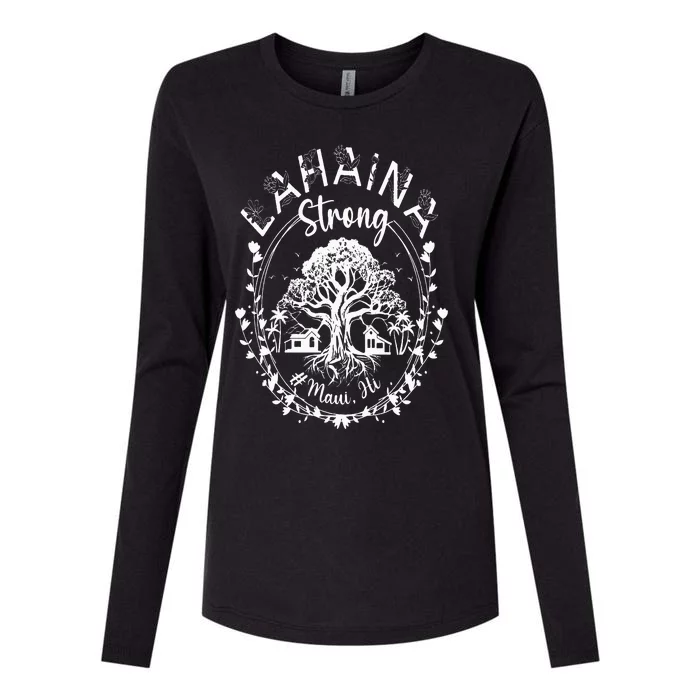 Lahaina Strong Maui Hawaii Old Banyan Tree saved majestic Womens Cotton Relaxed Long Sleeve T-Shirt