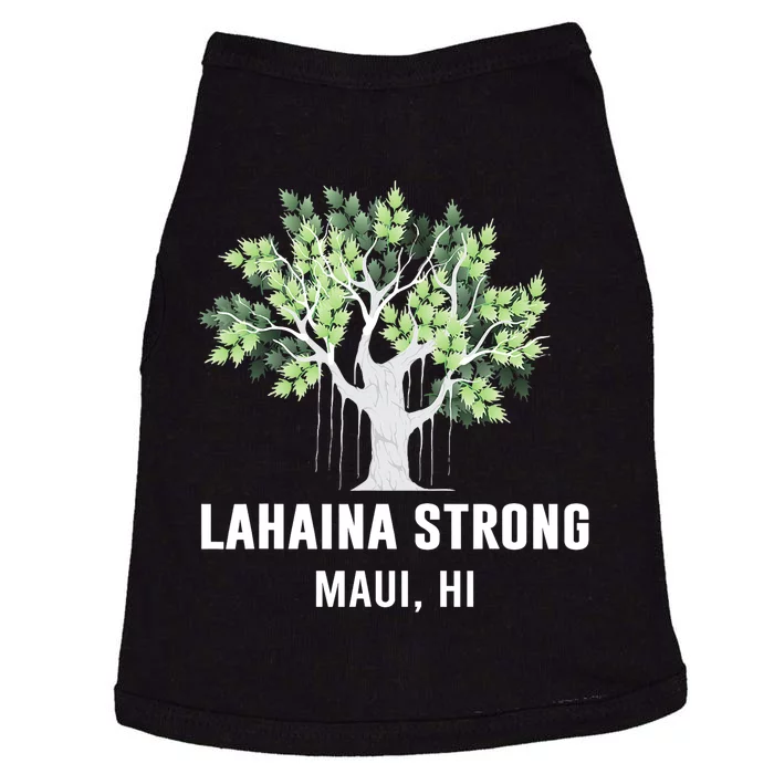 Lahaina Strong Maui Hawaii Old Banyan Tree Doggie Tank