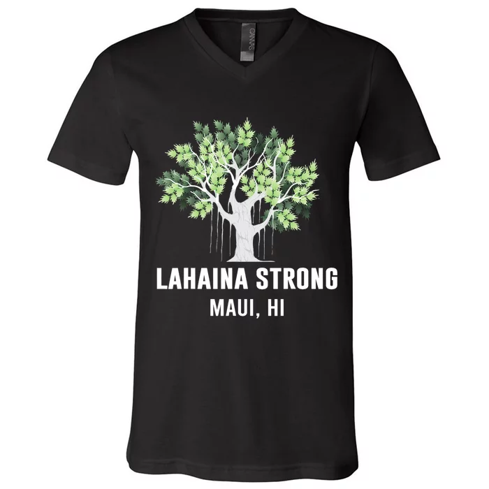 Lahaina Strong Maui Hawaii Old Banyan Tree V-Neck T-Shirt