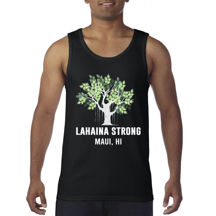 Lahaina Strong Maui Hawaii Old Banyan Tree Tank Top