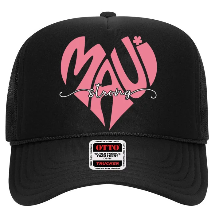 Love Support Maui Strong High Crown Mesh Trucker Hat