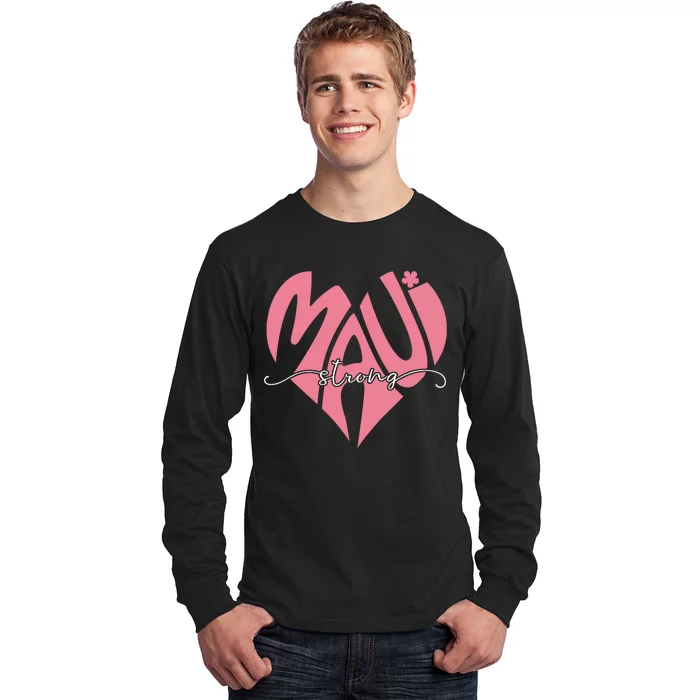 Love Support Maui Strong Long Sleeve Shirt