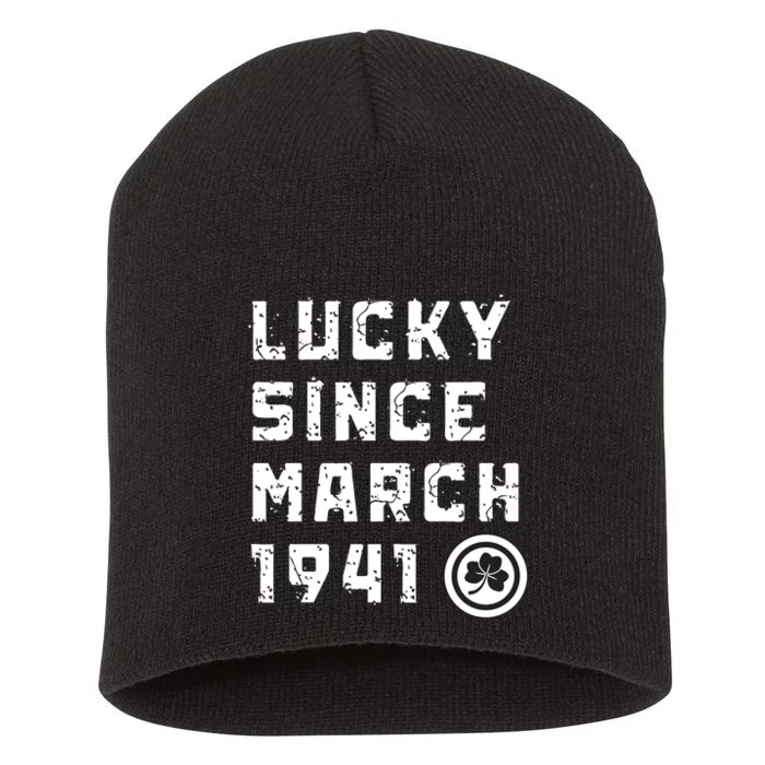 Lucky Since March 1941 St. PatrickS Day Short Acrylic Beanie