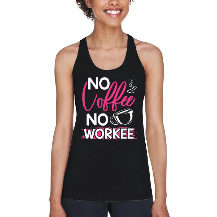 Longshanks S No Coffee No Workee Women's Racerback Tank