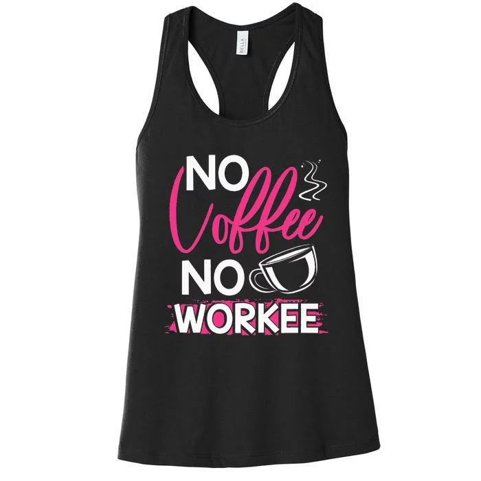 Longshanks S No Coffee No Workee Women's Racerback Tank