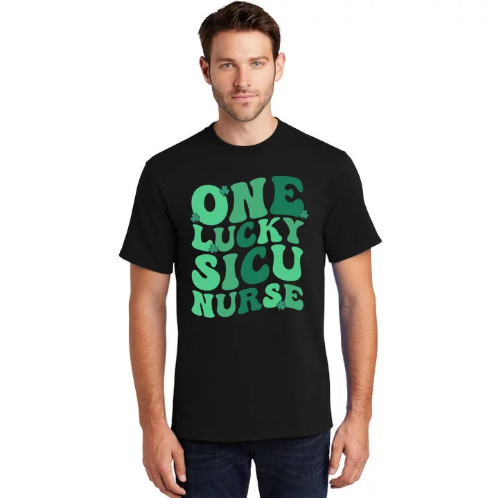 Lucky SICU Nurse St. Patrick's Day Surgical ICU Nursing Tall T-Shirt