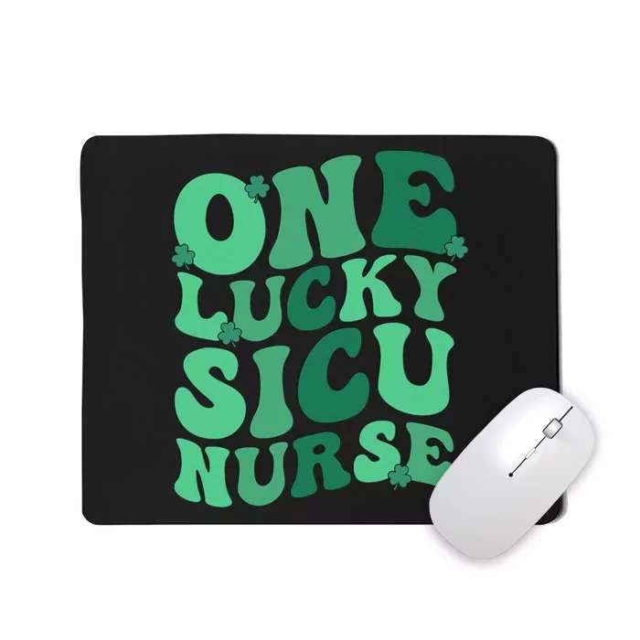 Lucky SICU Nurse St. Patrick's Day Surgical ICU Nursing Mousepad