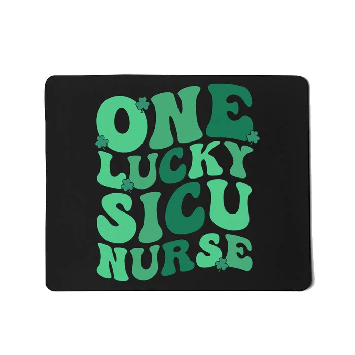 Lucky SICU Nurse St. Patrick's Day Surgical ICU Nursing Mousepad