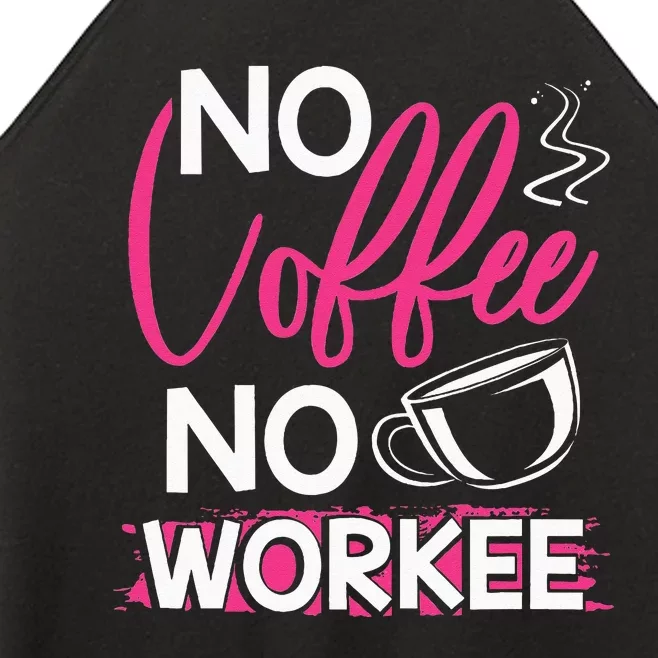 Longshanks S No Coffee No Workee Women’s Perfect Tri Rocker Tank