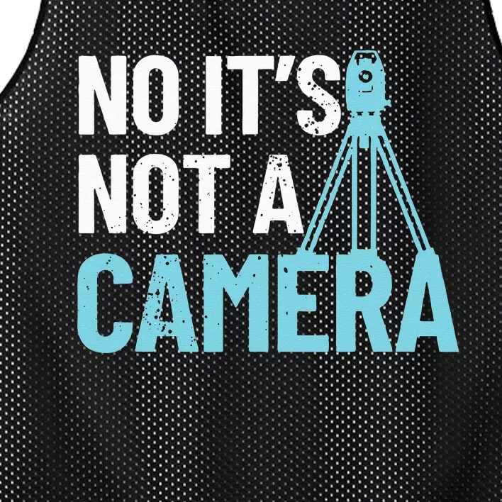 Land Surveyor No it's not a Camera Surveyor Mesh Reversible Basketball Jersey Tank