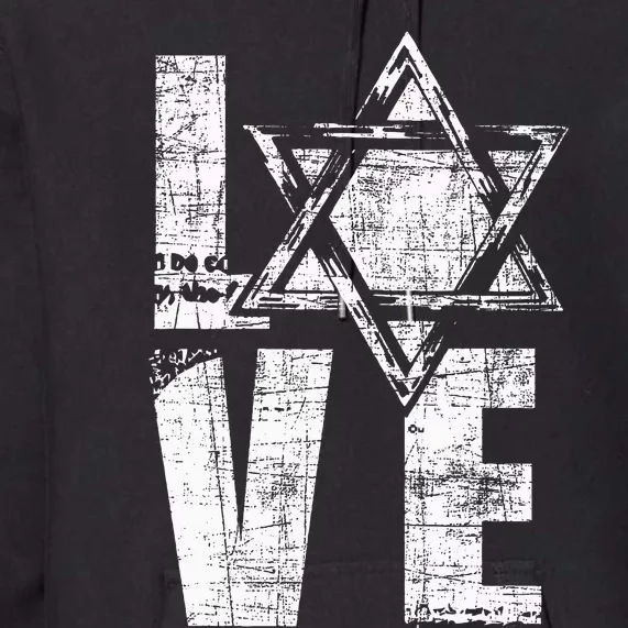 Love  Star Of David Jewish Judaism Israelites Premium Hoodie