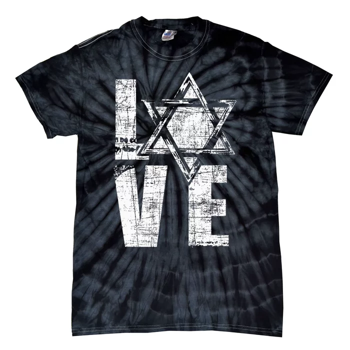 Love  Star Of David Jewish Judaism Israelites Tie-Dye T-Shirt