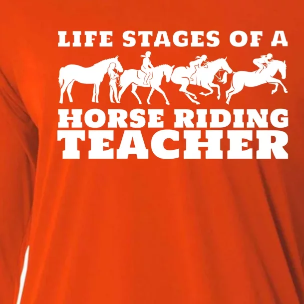 Life Stages Of A Horse Riding Teacher Horseback Riding Gift Cooling Performance Long Sleeve Crew