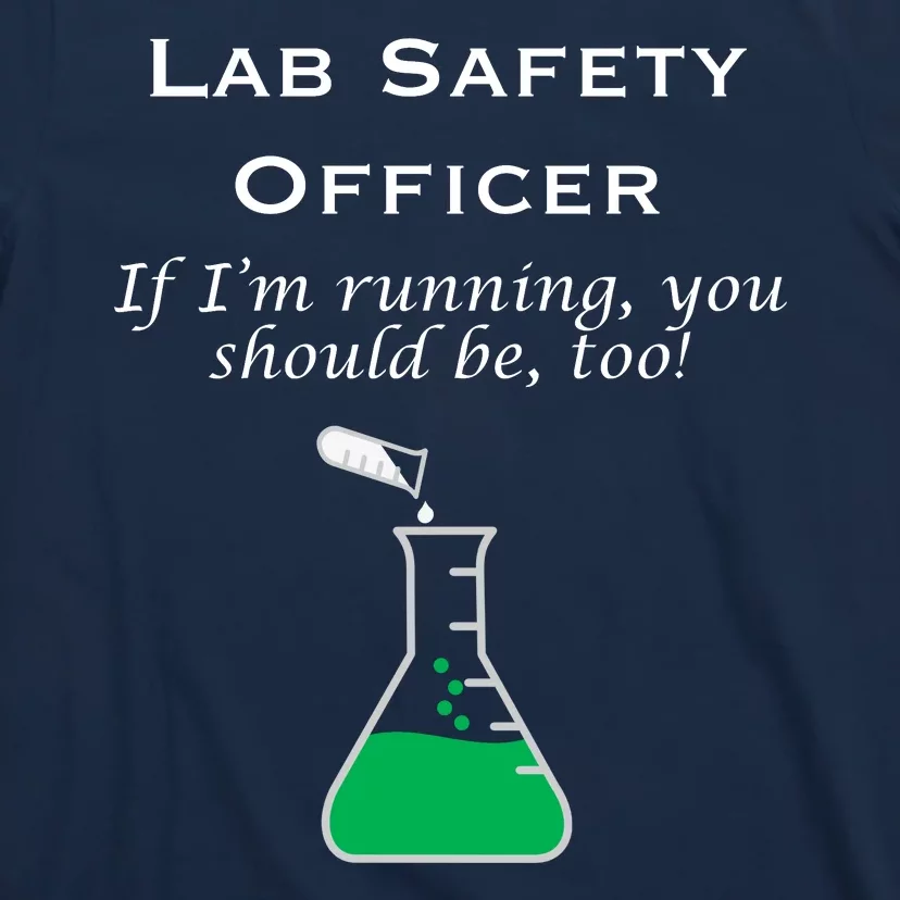 Lab Safety Officer T-Shirt