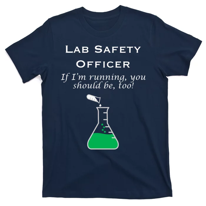 Lab Safety Officer T-Shirt