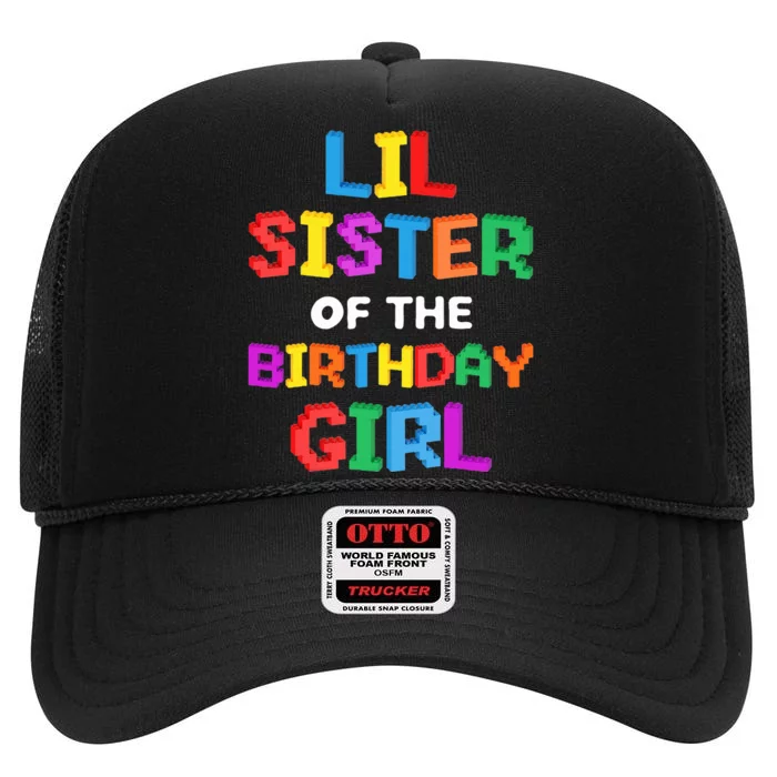 Lil Sister of the Birthday Girl Master Builder Bricks Blocks High Crown Mesh Trucker Hat