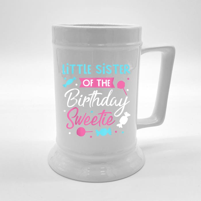 Little Sister Of The Birthday Sweetie Candy Bday Party Sis Front & Back Beer Stein