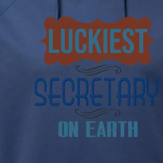 Luckiest Secretary On Earth Profession Career Worker Working Cute Gift Performance Fleece Hoodie