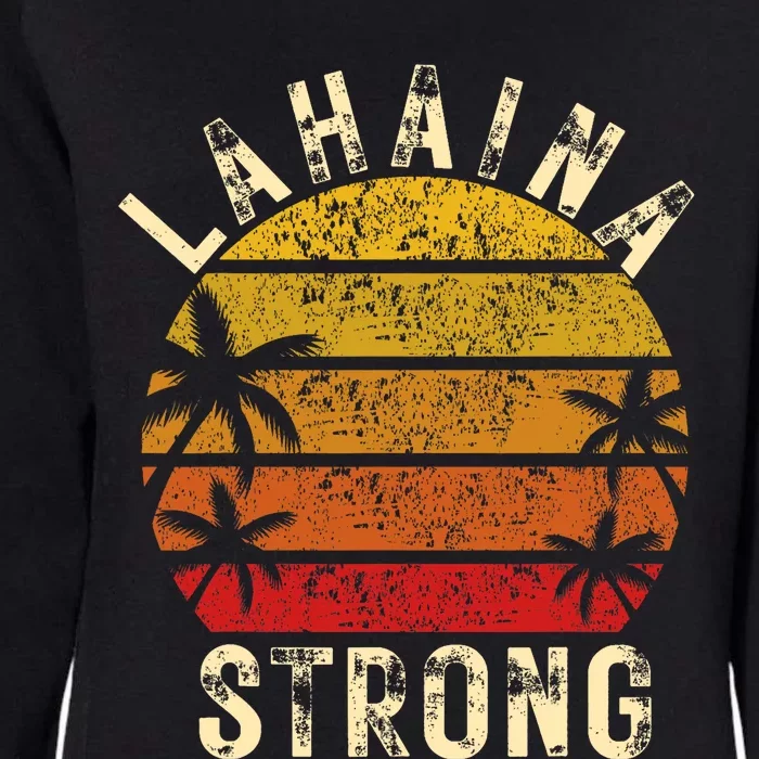 LAHAINA Strong Palm Trees Sunset Lahaina Hawaii Womens California Wash Sweatshirt