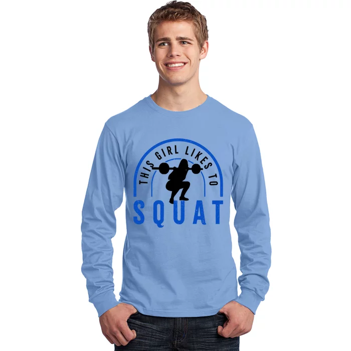 Likes Squatting Powerlifter Squats Gym Gift Long Sleeve Shirt