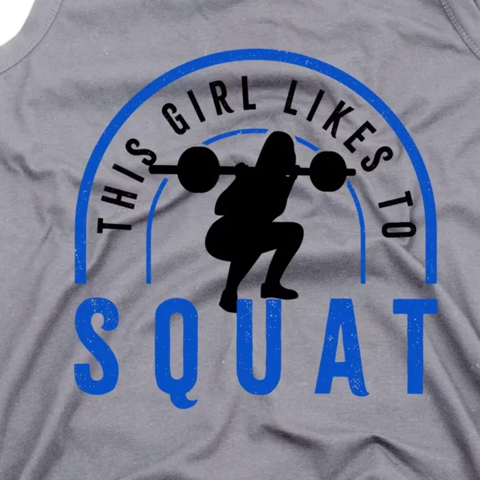 Likes Squatting Powerlifter Squats Gym Gift Tank Top