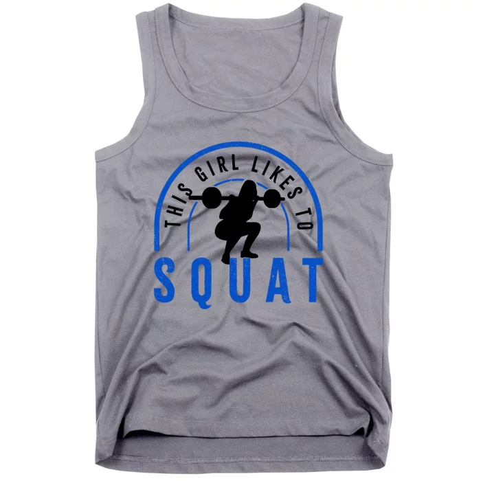 Likes Squatting Powerlifter Squats Gym Gift Tank Top