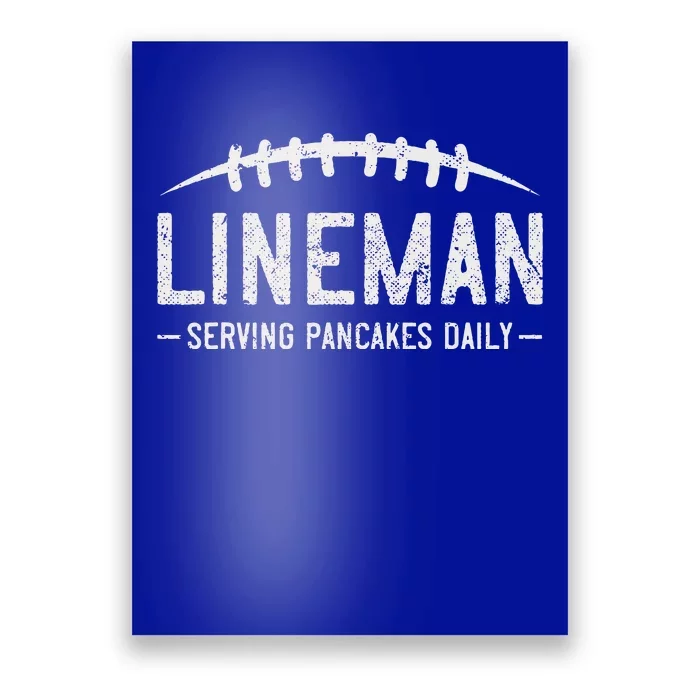 Lineman Serving Pancakes Daily Poster