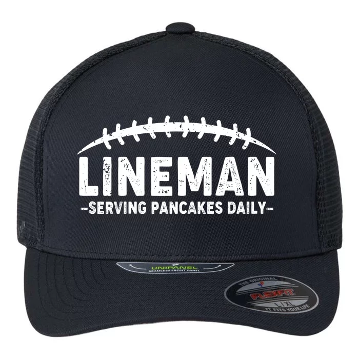 Lineman Serving Pancakes Daily Football Flexfit Unipanel Trucker Cap