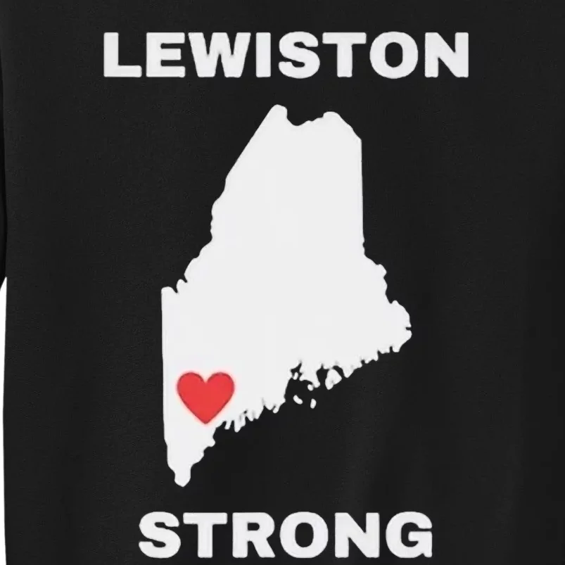 Lewiston Strong Pray For Lewiston Sweatshirt