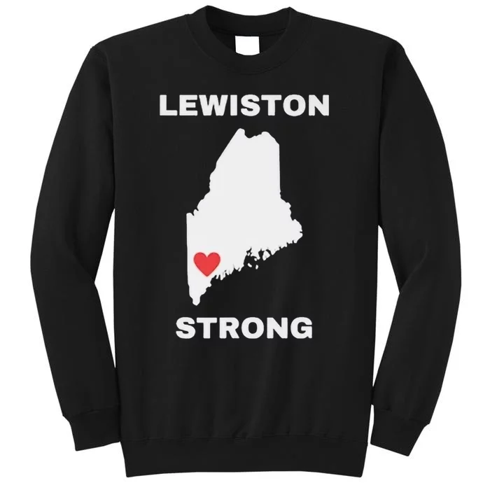 Lewiston Strong Pray For Lewiston Sweatshirt