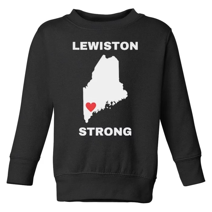 Lewiston Strong Pray For Lewiston Toddler Sweatshirt