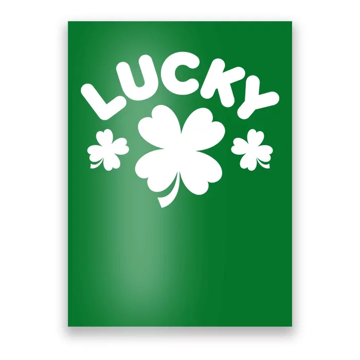 Lucky St Patricks Day Clover Festive Poster