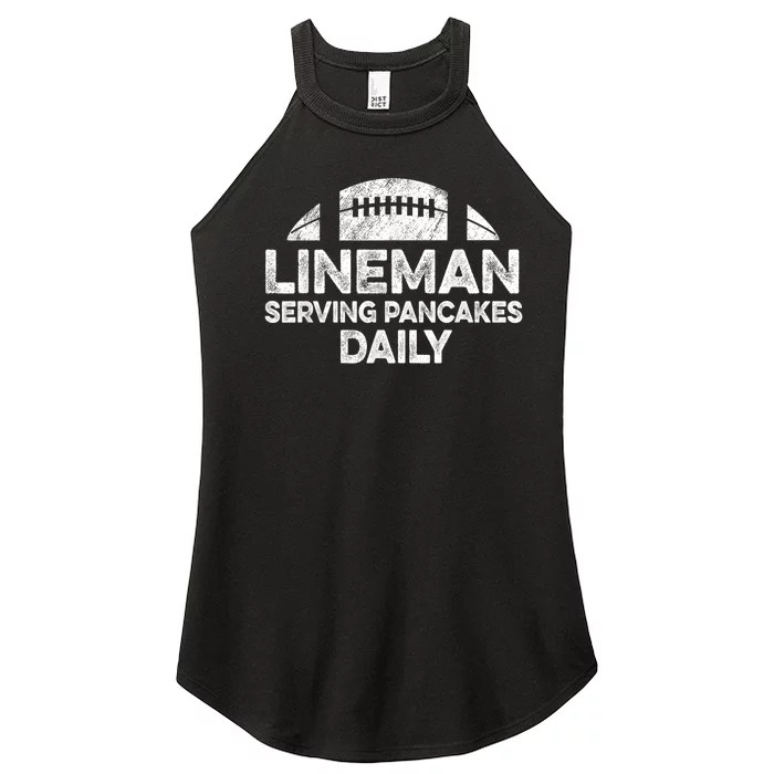 Lineman Serving Pancakes Daily Football Offensive Lineman Women’s Perfect Tri Rocker Tank