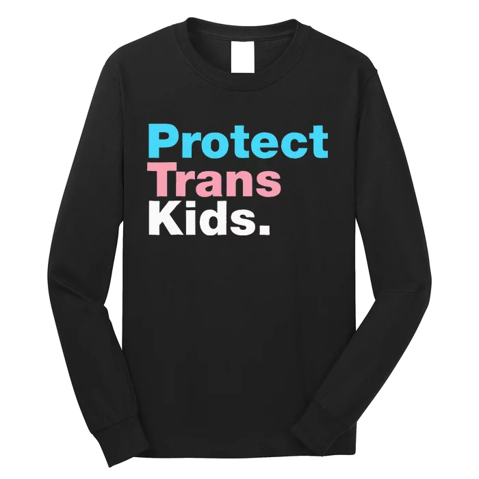 Lgbt Support Protect Tran Lgbt Pride Long Sleeve Shirt