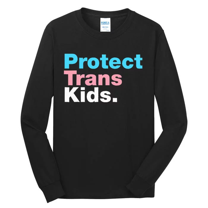 Lgbt Support Protect Tran Lgbt Pride Tall Long Sleeve T-Shirt