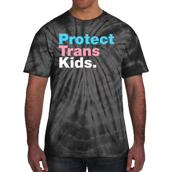 Lgbt Support Protect Tran Lgbt Pride Tie-Dye T-Shirt