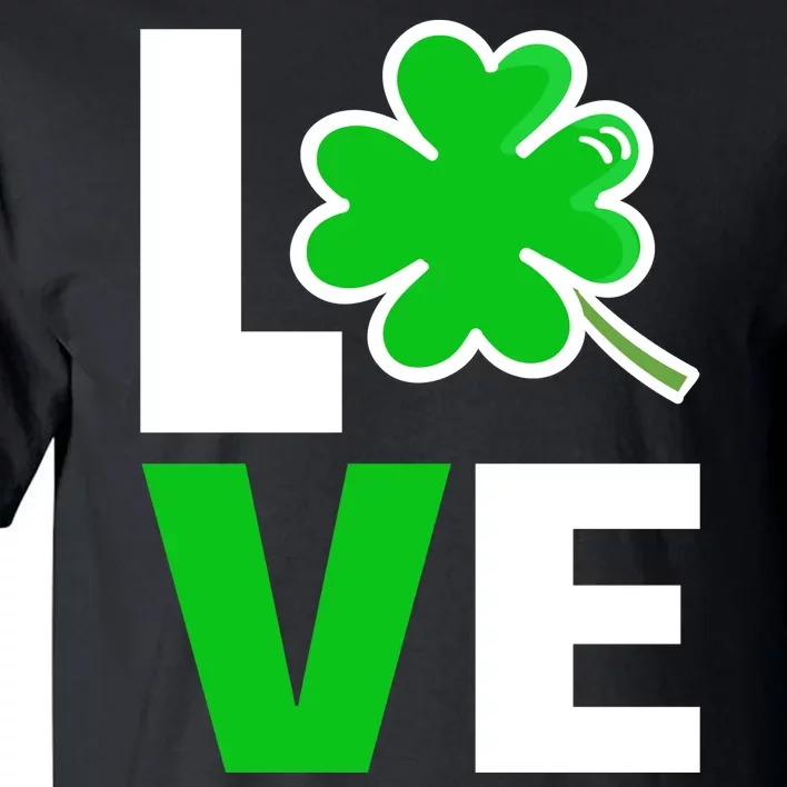 Love St Patricks Day Tall T-Shirt